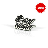 Ekskluzywny Pins OD ILLEGAL NIGHT!